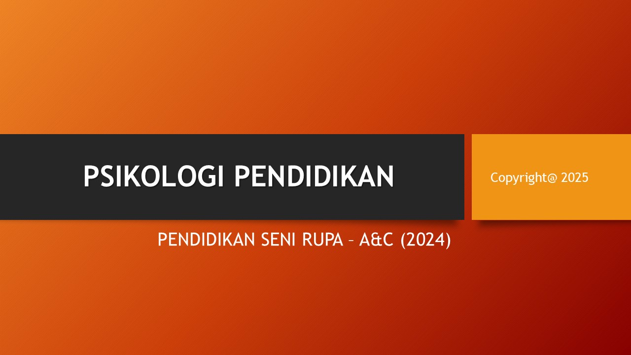 PSIKOLOGI PENDIDIKAN
