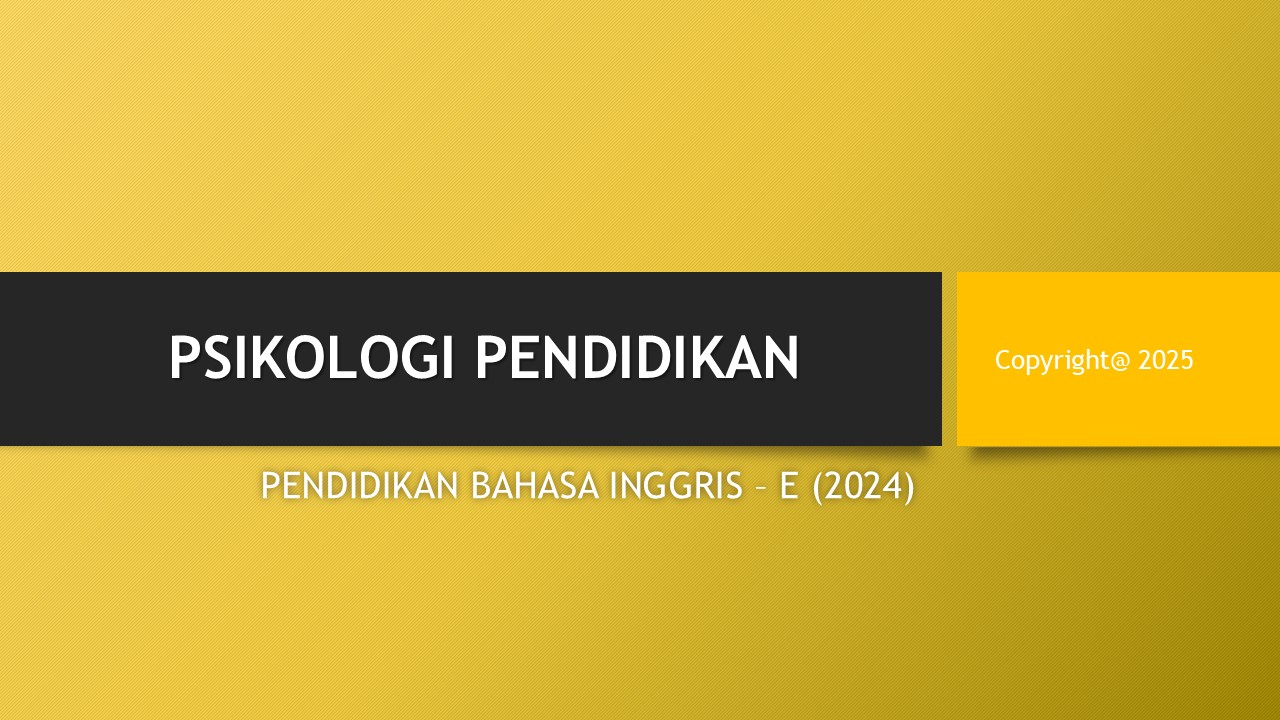 PSIKOLOGI PENDIDIKAN