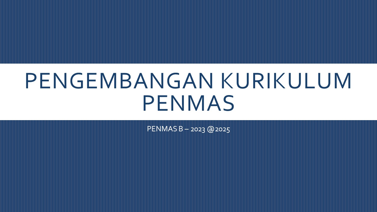 PENGEMBANGAN KURIKULUM PENMAS_B23