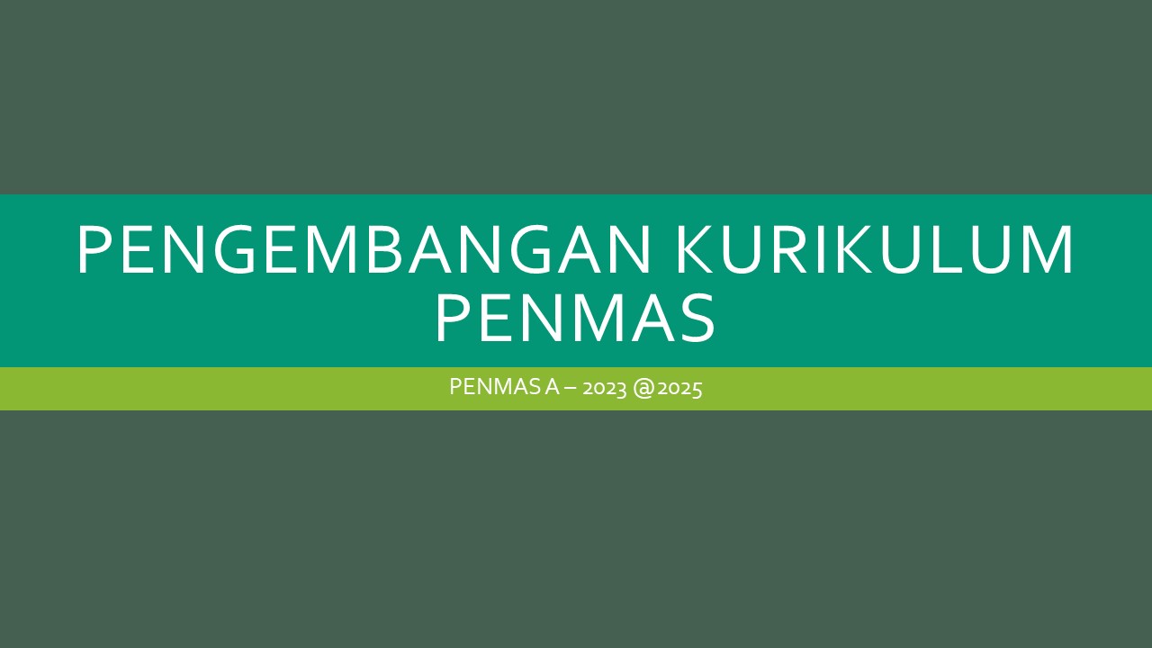 PENGEMBANGAN KURIKULUM PENMAS_A23