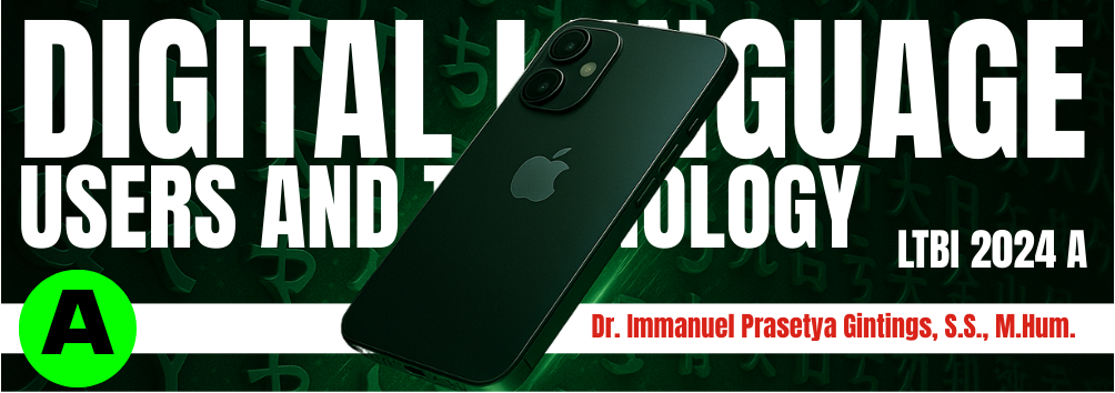 Digital Language : User and Technology LTBI 2024 A