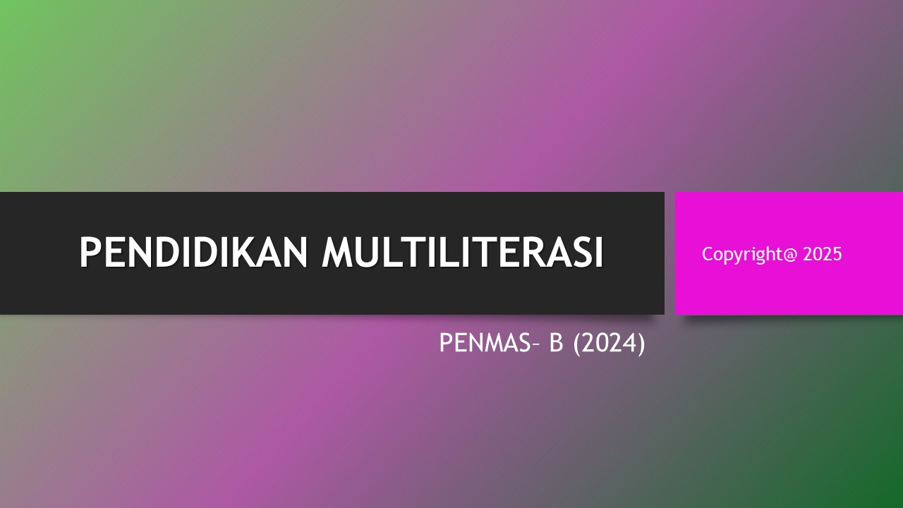 PENDIDIKAN MULTI LITERASI_B24